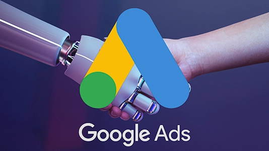Human hand and robot hand shaking with Google Ads logo, showing AI-powered advertising collaboration